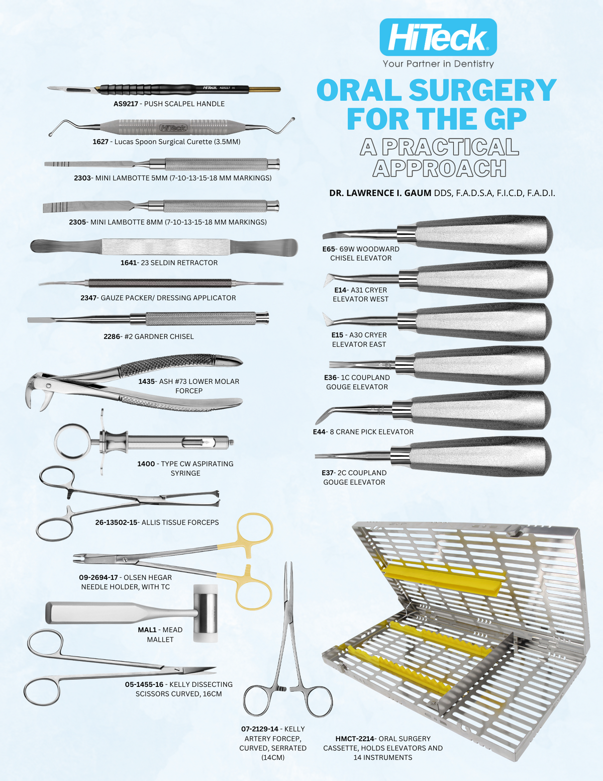 Gumsep Basic Instruments Dr. Larry Gaum's Oral Surgery for the GP Instrument Kit – HiTeck ...